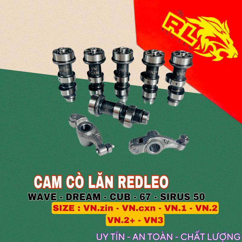 Cam cò lăn REDLEO cho hệ xe wave, dream size vnzin- vn1-vn2-vn2+ VN3 mẫu mới Phụ Tùng
