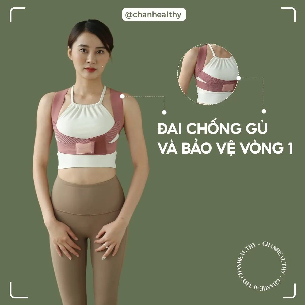 Đai bảo vệ vòng 1 - Khắc phục gù lưng Chanhealthy