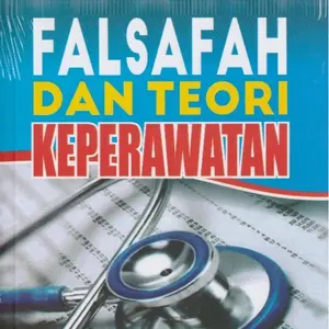 Falsafah Dan Teori Keperawatan - Lilis Lestari - PP