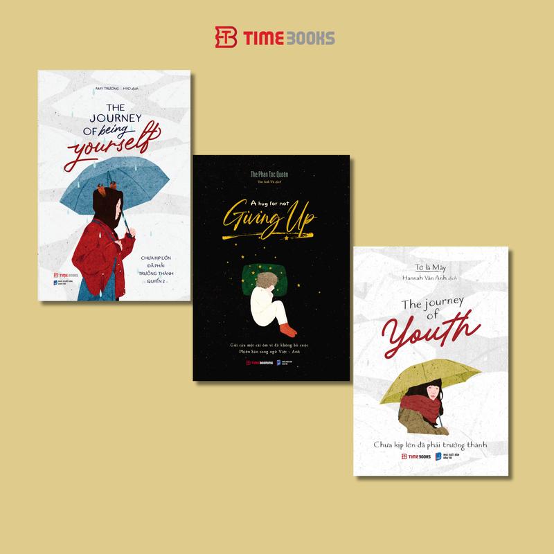  Timebooks - Combo 3 cuốn sách song ngữ Việt - Anh Journey Of Being Yourself + A Hug For Not Giving Up + The Journey Of Youth 