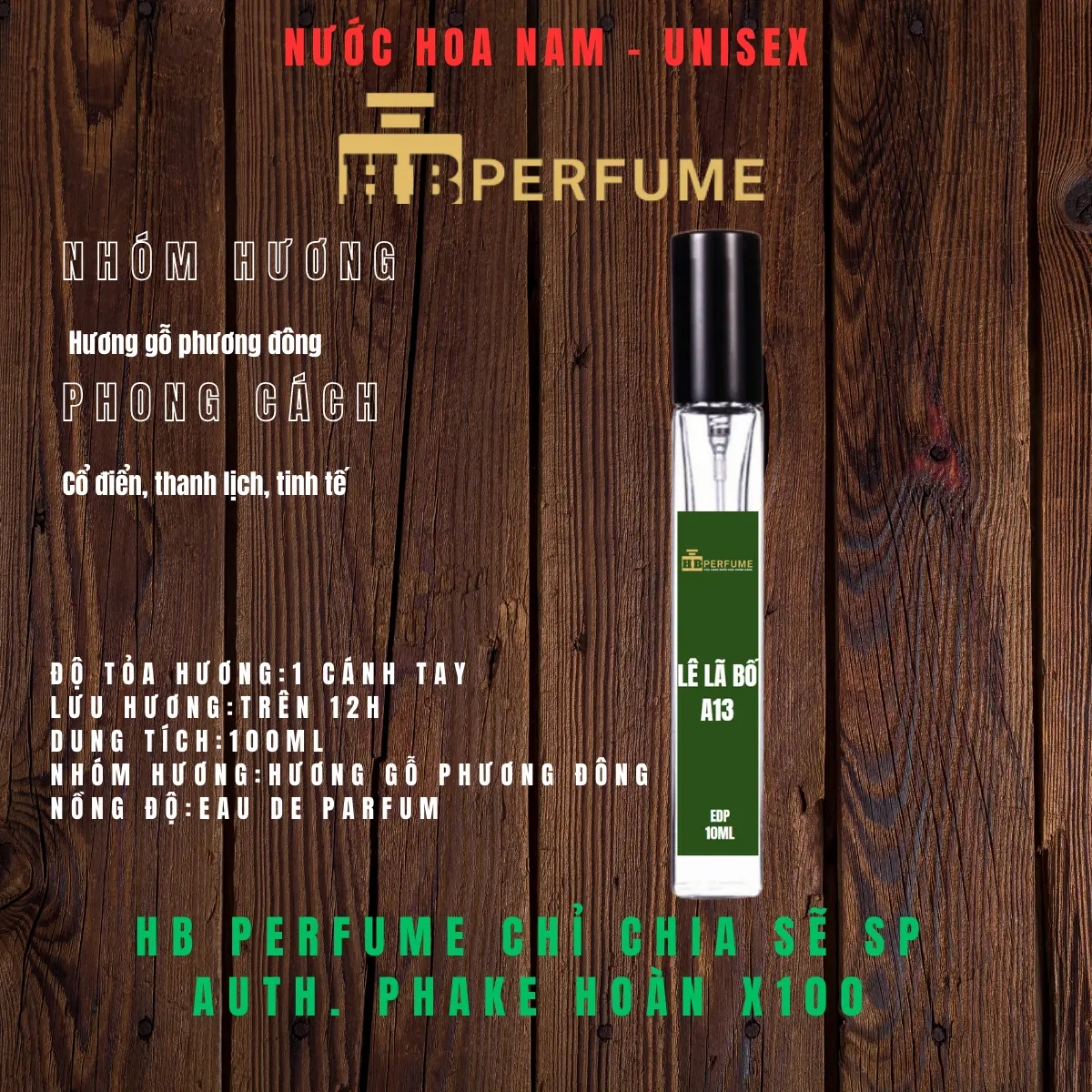 {Chuẩn Auth} 5ml Lê Lã Bố  A13. E.D.P. Nước hoa nam. Unisex. Phake đền 100tr. HB Perfume