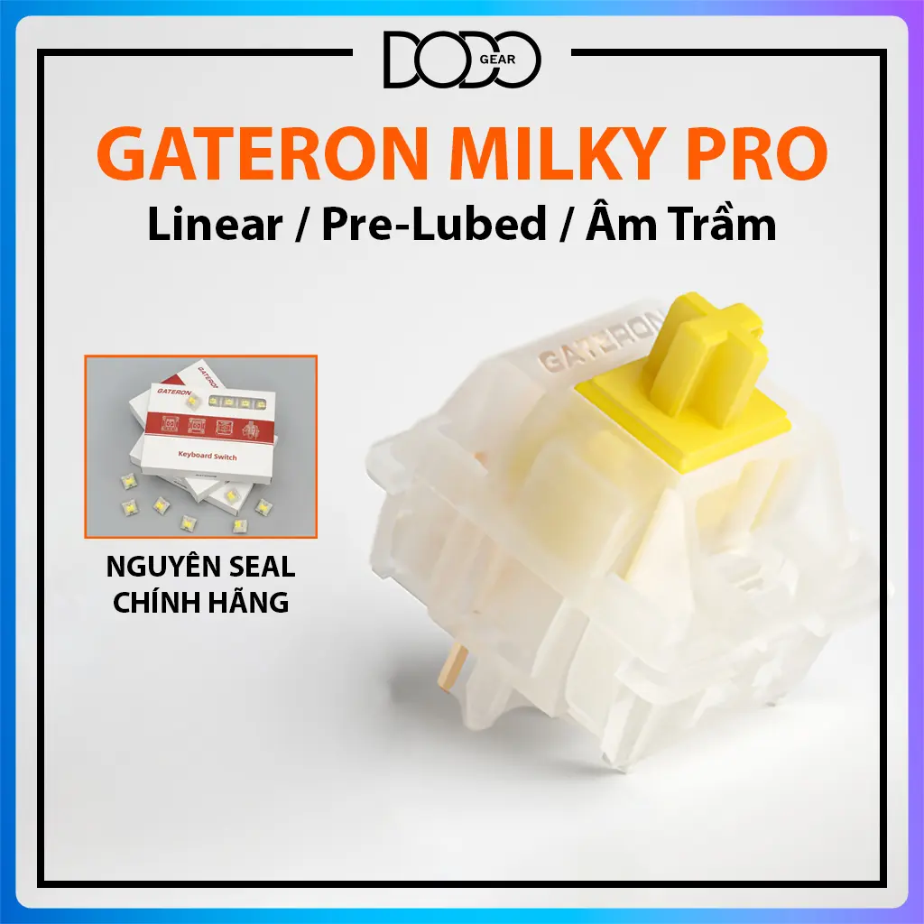 Switch Gateron Milky Yellow Pro dùng cho bàn phím cơ switch Gateron Milky Red Pro Gateron RGB Pro DoDo Gear