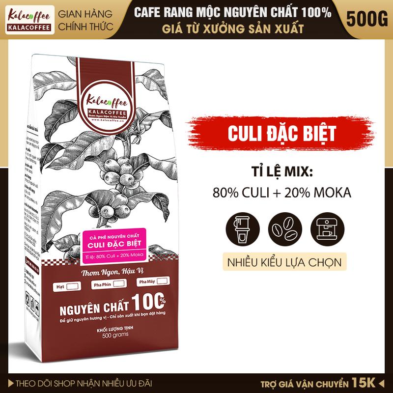 500g Cà phê Hạt Culi gu Đặc Bệt Kalacoffee Nguyên Chất 100% Đắng Mạnh Thơm nhẹ, Đậm đà, hậu ngọt 0