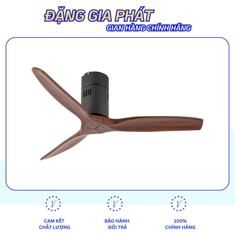 Quạt trần 3 cánh gỗ tự nhiên cao cấp ĐẶNG GIA PHÁT | Quạt trần thấp kiểu dáng Châu Âu dành cho chung cư - phòng khách - khách sạn