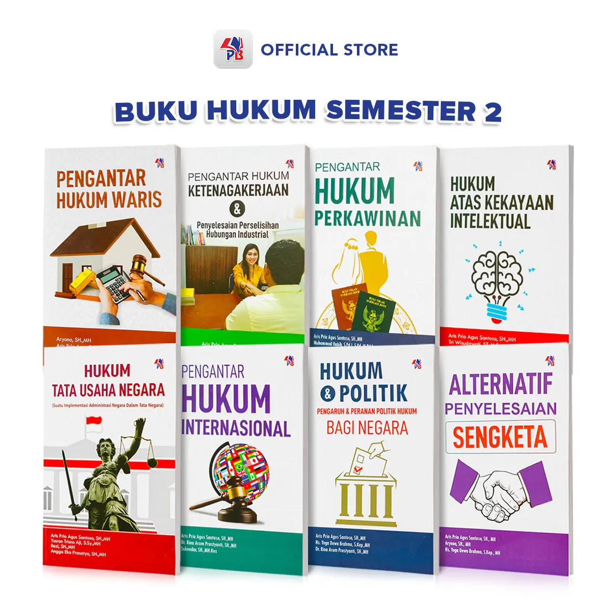 Buku Hukum Semester 2 : Pengantar Hukum Waris /Pengantar Hukum Ketenagakerjaan / Pengantar Hukum Perkawinan / Hukum Atas Kekayaan Intelektual / Hukum Tata Usaha Negara / Pengantar Hukum Internasional / Hukum Dan Politik / Alternatif Penyelesaian Sengketa