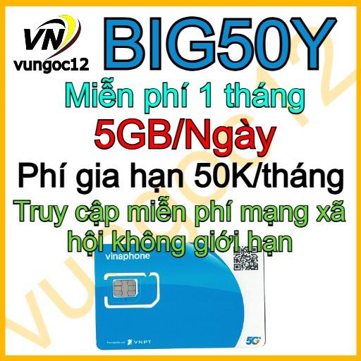 Sim 4g vina big50y miễn phí 1 tháng km 150G/tháng truy cập mạng XH không giới hạn data