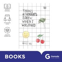 Gambar THINGS & THOUGHTS I DREW WHEN I WAS BORED - -, Standar dari Gramedia Kota Administrasi Jakarta Timur 1 Tokopedia