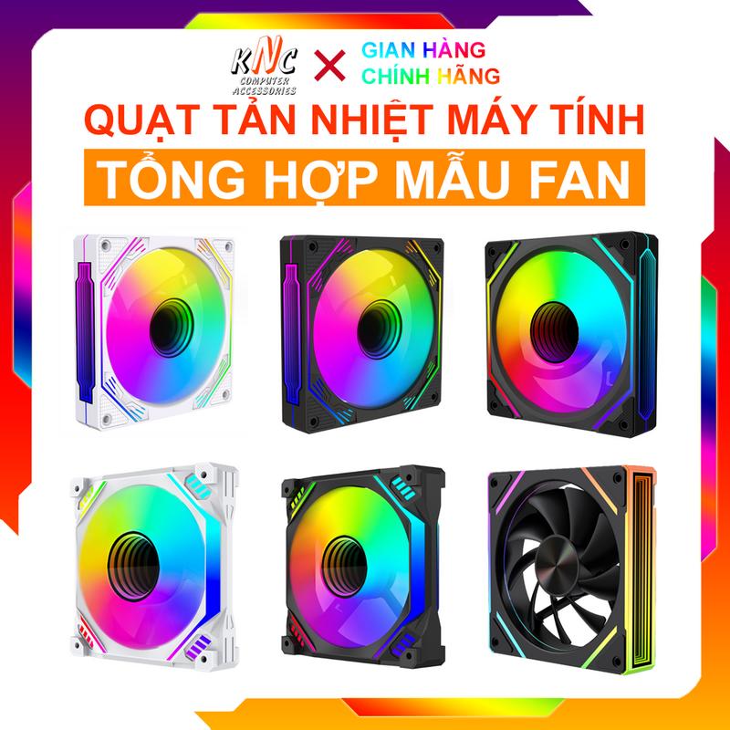 [Tổng Hợp Mẫu] Quạt Tản Nhiệt, Fan Case, Fan Led RGB Kích Thước 12cm Đồng Bộ Hub - Không Lắp Xe Điện