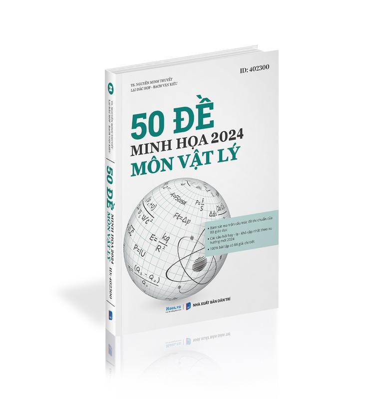 Sách 50 Đề Minh Họa 2024 - Môn Vật Lý