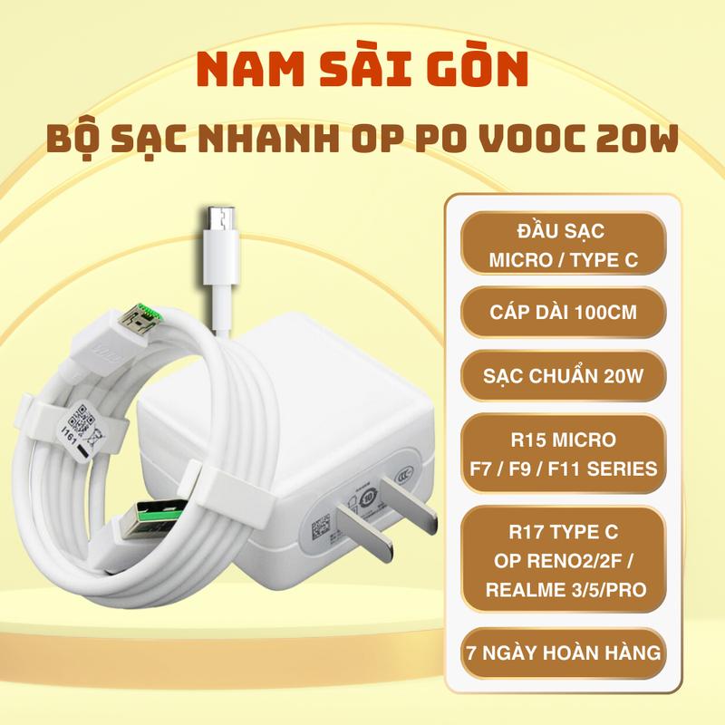 Bộ Sạc Nhanh OP PO Vooc R15 Chân (Micro - USB) và R17 Chân (Type C) Dành Cho OPPO/REALME F11/F11 Pro/ Reno2\2f... Realme3/5/Pro..