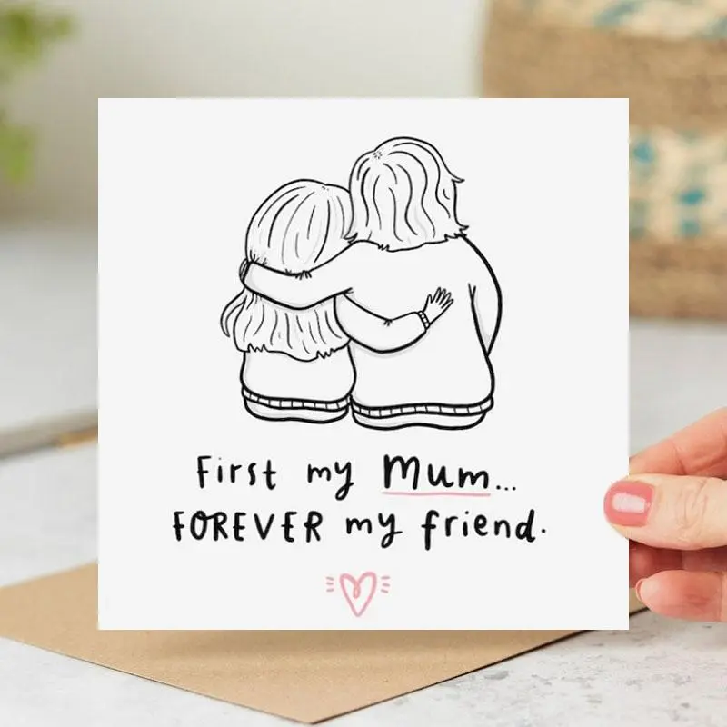 First My Mum, Forever My Friend Lettering Card, Birthday Card, Mother's Day Card, Personalised Card, Gift for Mum, Gift for Friend