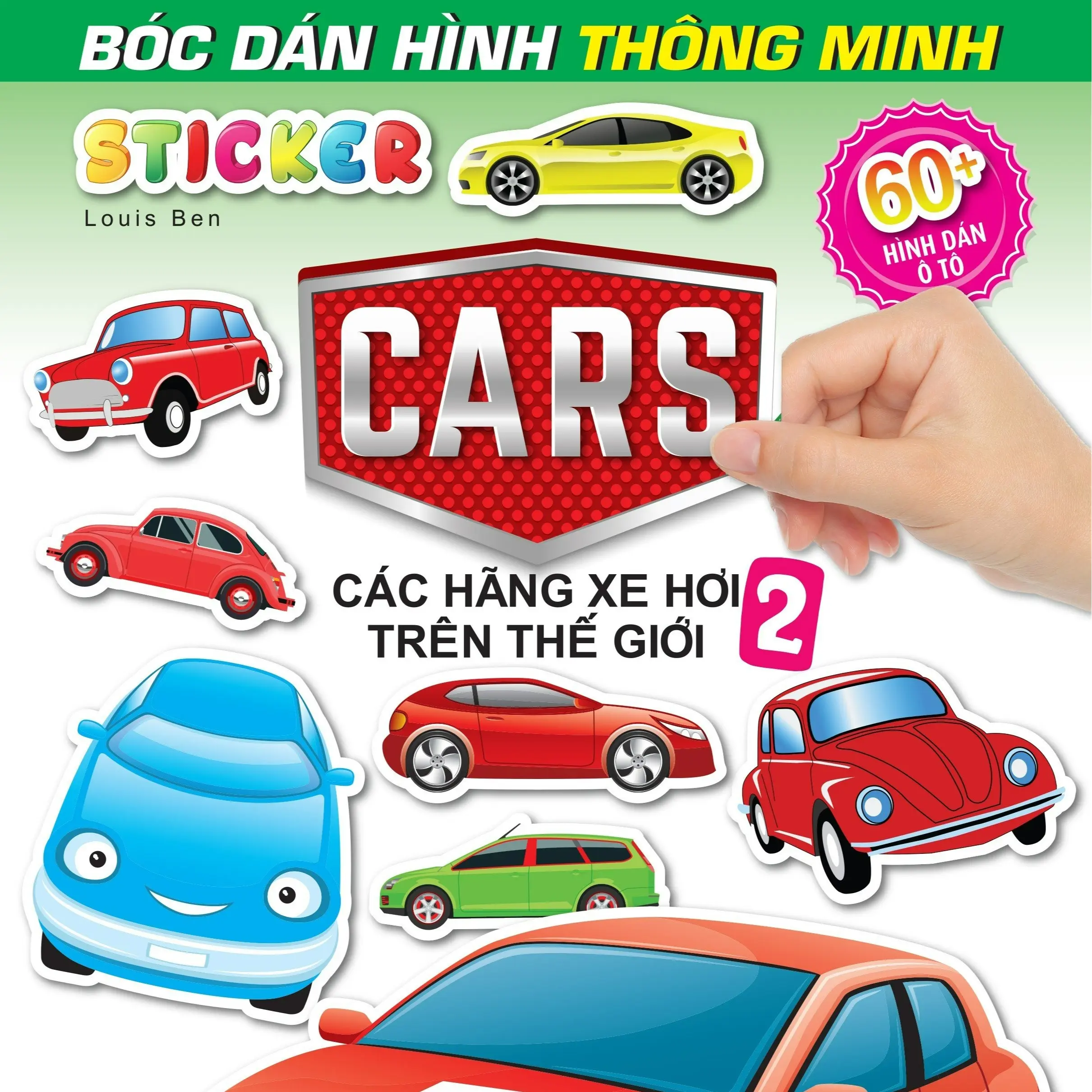Sách - Bóc Dán Hình Sticker Thông Minh - Cars: Các Hãng Xe Hơi Trên Thế Giới Tập 2