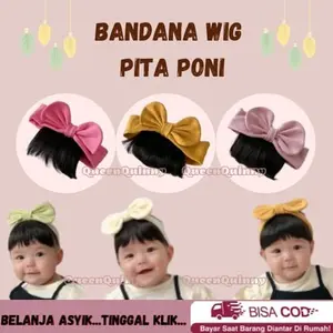 QUEENS Bandana Rambut Anak / Bandana Pita Poni / Bandana Wig Anak / Bandana baby / Headband Pita Poni / Ban