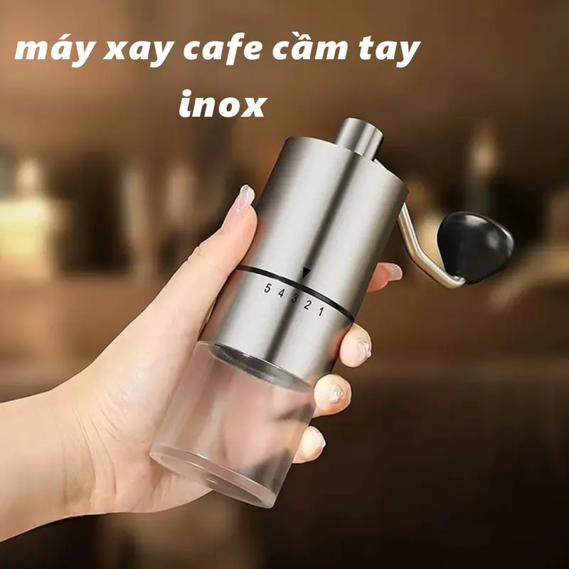 Máy xay hạt cà phê cầm tay,Xay thủ công màu Inox,cối xay cafe bằng tay 0