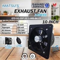 Gambar IMATSU'S Exhaust Fan 10 Inch 220V 2 Speed Butterfly Damper Kipas Ventilasi Dinding Ducting Dapur Toilet dari CKE Fan Official Kota Administrasi Jakarta Barat 1 Tokopedia