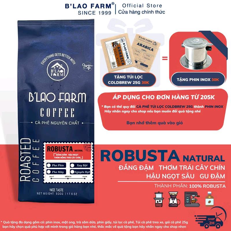 Cà phê Robusta Natural nguyên chất rang mộc 100% B'Lao Farm vị đắng đậm ngọt hậu sâu thơm nồng dành cho pha phin pha máy