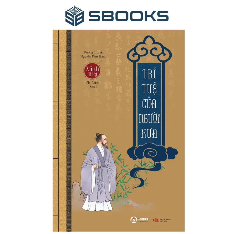 Sách - Trí Tuệ của Người Xưa (Minh Triết Phương Đông) - SBOOKS 0
