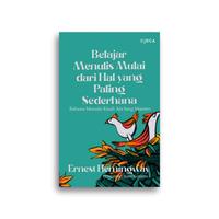 Gambar Buku Belajar Menulis Mulai dari Hal yang Paling Sederhana Rahasia Menulis Kisah Ala Sang Maestro Ernest Hemingway dari Literasi Kata Kota Yogyakarta 4 Tokopedia