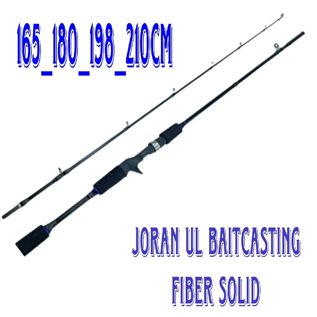 Joran Pancing  Ajiro Ultraligh BC Baitcasting Fiber Solid 165_180_198_210cm