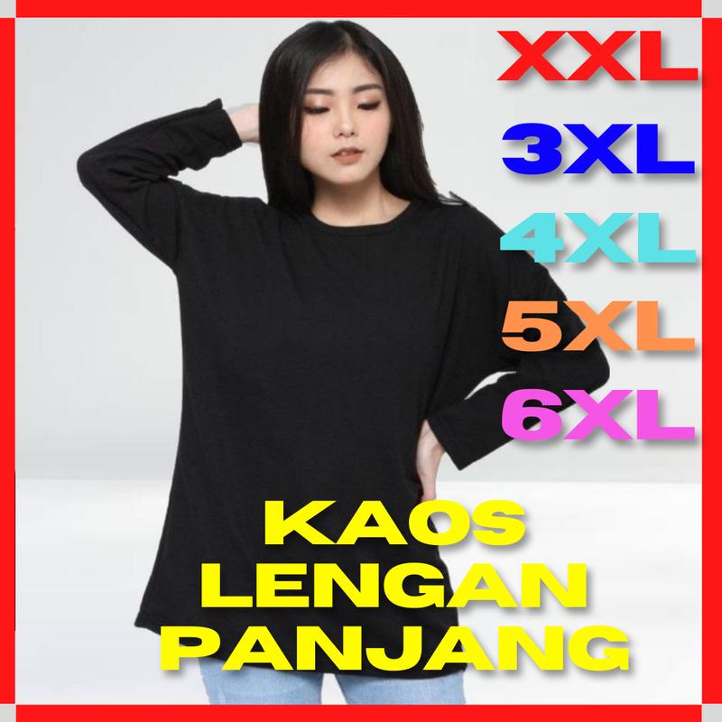 Kaos Polos Lengan Panjang Pria Wanita Jumbo Oversize Big Size Murah 3XL 4XL 5XL 6XL 1