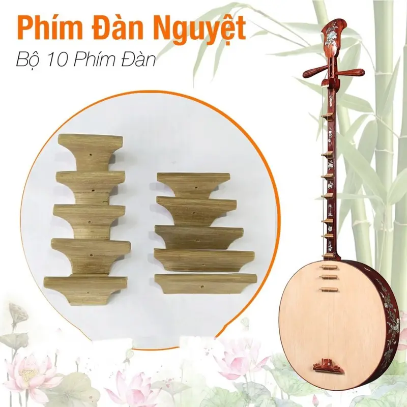 Bộ Phím Đàn Nguyệt Loại Tốt - 10 Phím Cật Tre 3