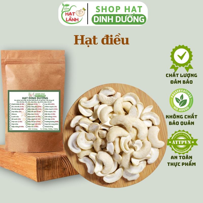 100g, 200g Hạt điều sữa sống Bình Phước vỡ đôi giàu chất béo thơm ngọt thực phẩm khô Tiệm hạt lành