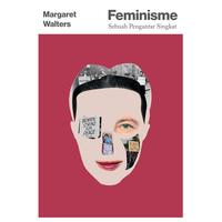 Gambar Feminisme; Sebuah Pengantar Singkat - Margaret Walters - Not Specified dari IRCiSoD Books Kab. Bantul 2 Tokopedia