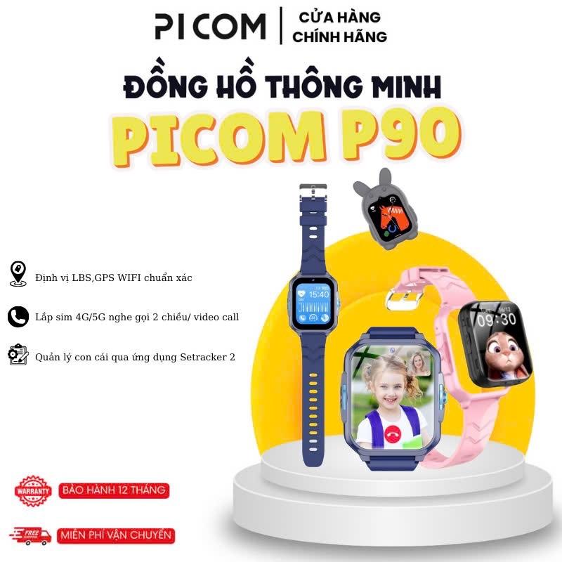 Đồng Hồ Thông Minh Picom P90 Lắp Sim Nghe Gọi 2 Chiều Định Vị Thông Minh Smartwatch Kem