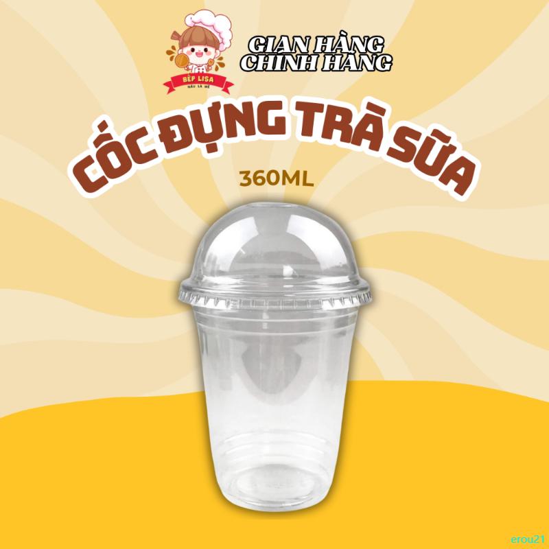 erou21 Cốc Đựng Trà Sữa 360ml Đế Bằng Nắp Cầu BẾP LISA 0