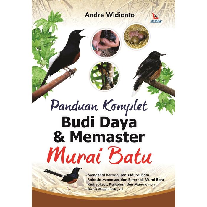Gambar Panduan Komplet Budi Daya dan Memaster Murai Batu - Not Specified dari DIVA Press Group Kab. Bantul Tokopedia