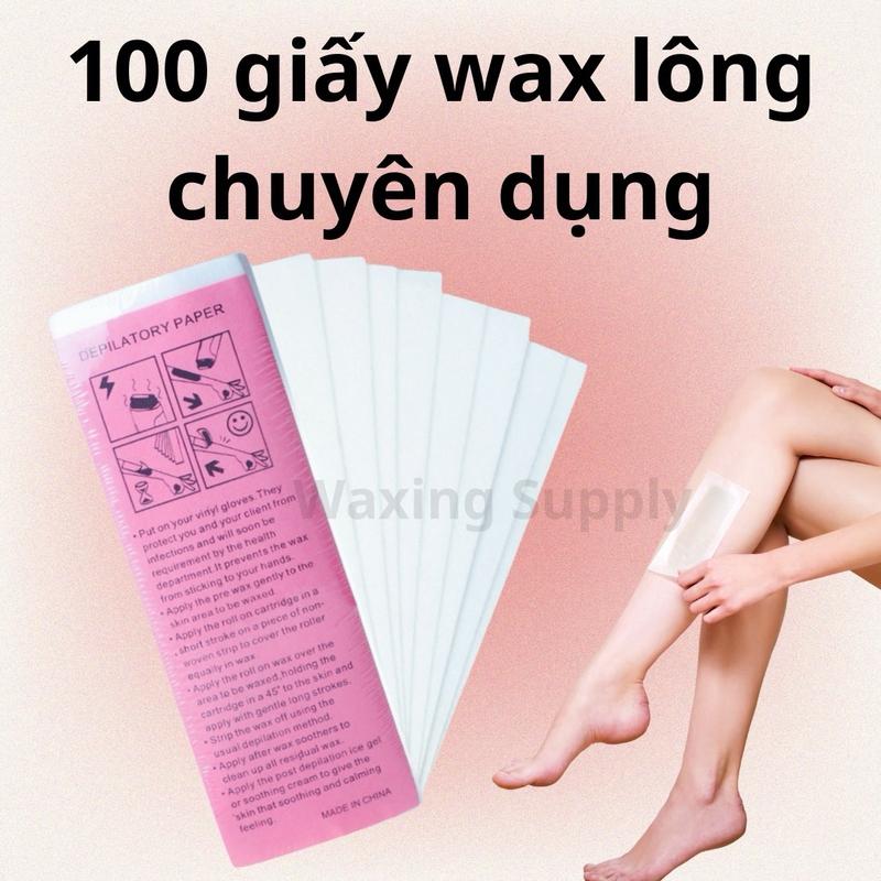 [Che tên sp] 100 giấy wax lông chuyên dụng siêu dày, dùng cho wax ấm, wax lạnh, wax con lăn - Waxing Supply kem women nữ sáp lăn sap conlan Cạo Râu tẩy keo wax  lông wax  stick