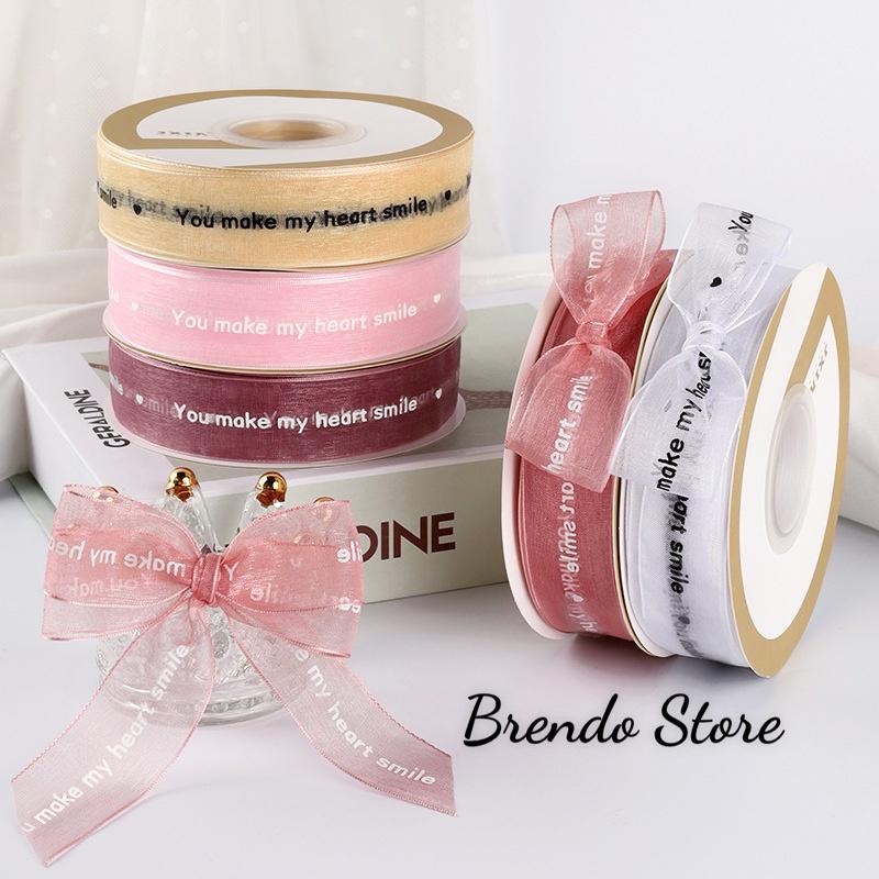  Ruy băng voan You Make My Heart Smile 3 cm in chữ gói hoa siêu sang - Brendo Store 