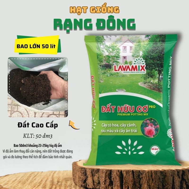  Đất Hữu Cơ Cao Cấp LAVAMIX  Bao 50dm ~ 21Kg  chuyên trồng hoa kiểng và rau củ quả sạch - Hạt giống Rạng Đông 