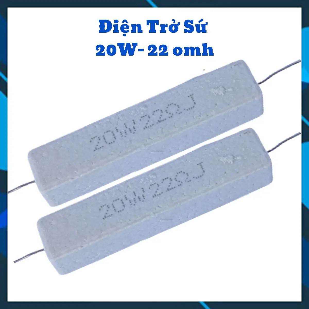 Điện trở sứ 20W 22omh - giá 1 chiếc