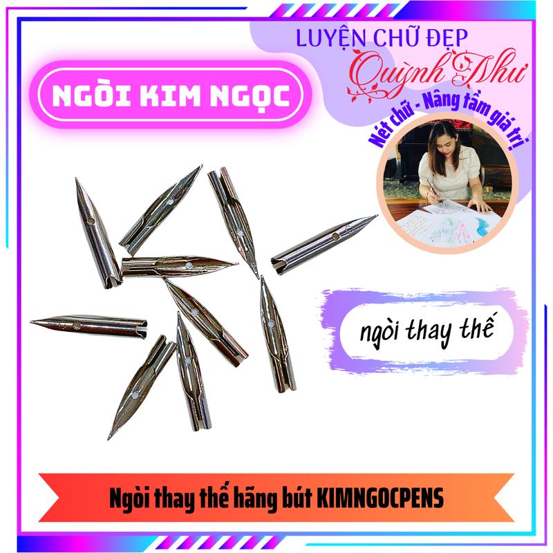 Ngòi Thay Bút Máy Kim Ngọc - Ngòi Lá Tre, Ngòi Mài Thanh Đậm, Ngòi Kim Tinh