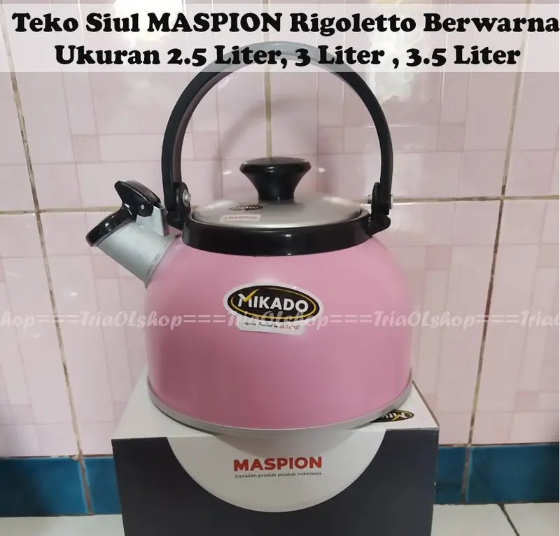 Teko Siul Bunyi Maspion 2.5 Liter, 3 Liter, 3.5 Liter / Teko Siul Mikado Rigoletto / Ceret Bunyi 4