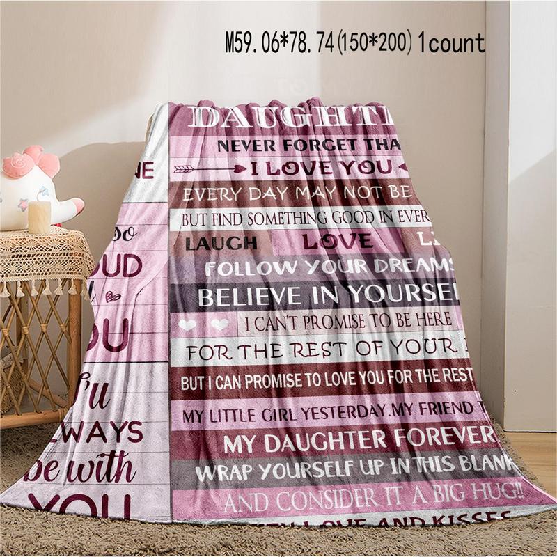 To My Daughter Themed Blanket,  Soft Comfortable Throw Blanket, Cool Bedroom Bedding Blankets for Home Office Travel Dormitory Camping 5