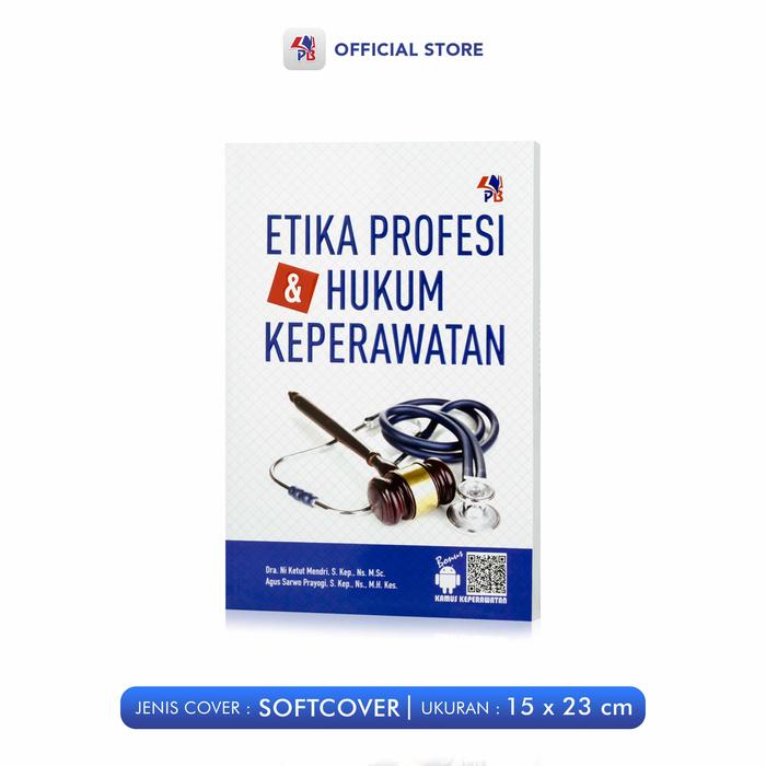 Gambar Buku Keperawatan Etika Profesi Dan Hukum Kesehatan - Etika Profesi & Hukum dari Pustaka Baru Press Kab. Bantul 4 Tokopedia