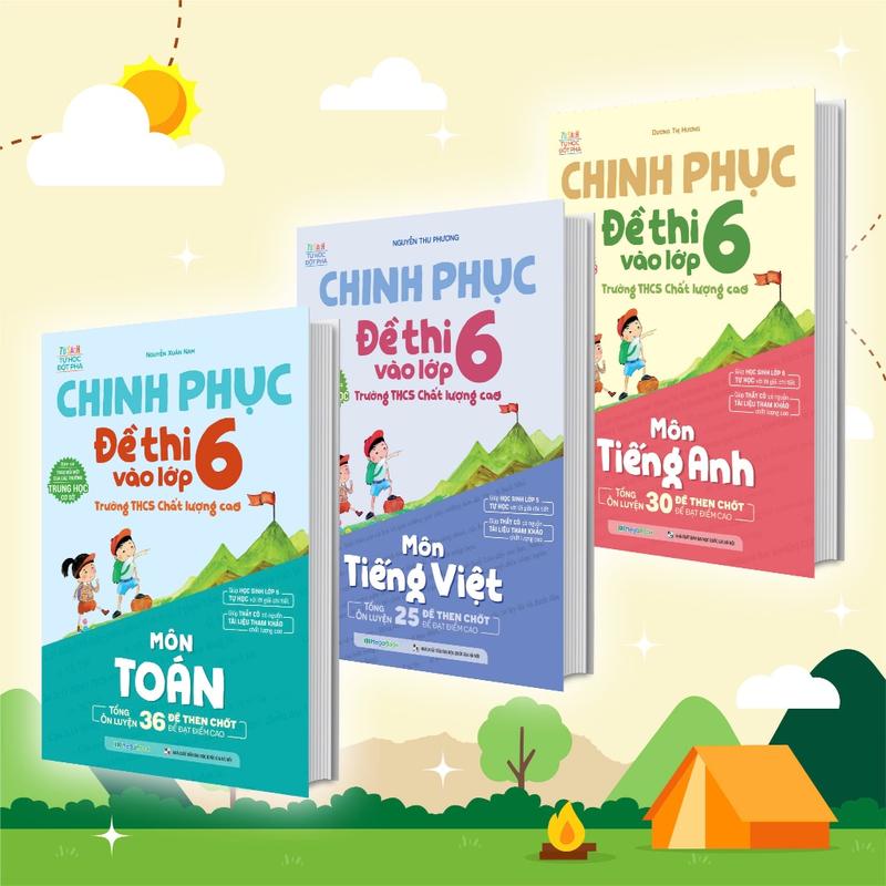 Sách Combo Chinh phục đề thi vào lớp 6 trường THCS Chất lượng cao môn Toán - Anh - Tiếng Việt
