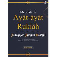 Gambar Buku Mendalami Ayat-ayat Rukiah Jam’iyah Ruqyah Aswaja : Tafsir Ibnu Katsir dan Tafsir Al-Mishbah Quraish Shihab dari bintangsemestabook Kab. Sleman 1 Tokopedia