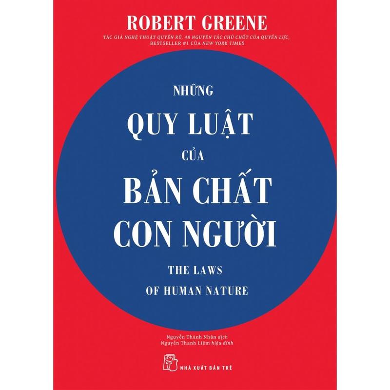 Sách - Robert Greene. Những quy luật của bản chất con người - NXB Trẻ