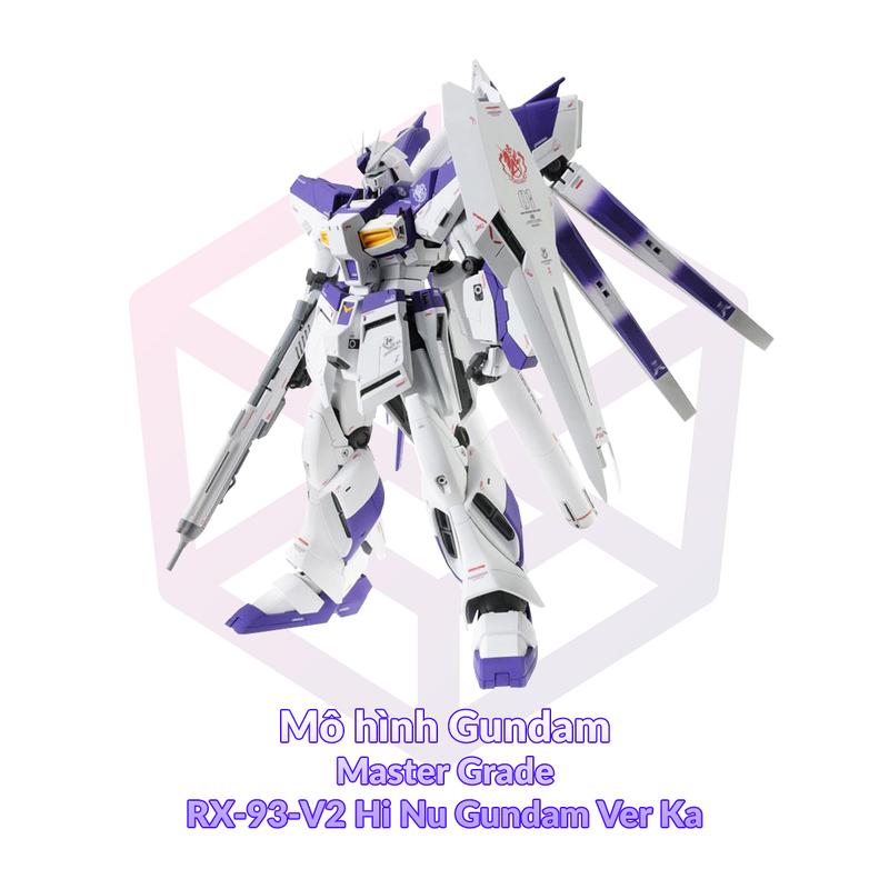 Mô Hình Gundam Bandai MG RX-93-V2 Hi Nu Gundam Ver Ka 1/100 Char’s Counterattack [GDB] [BMG]