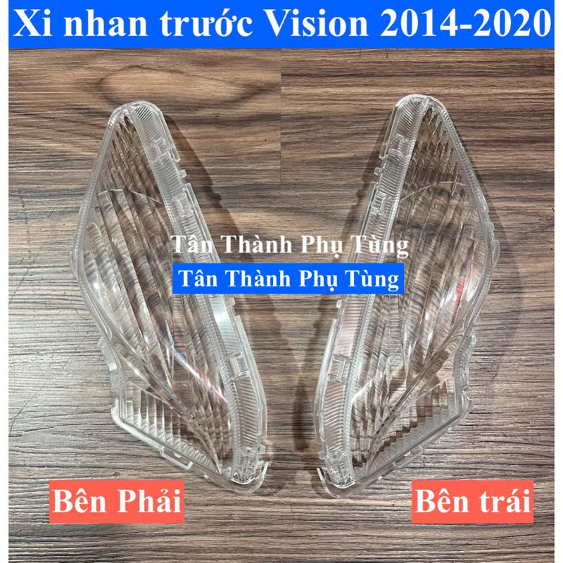 Chụp xi nhan trước Trái, Phải Vision 2014 - 2020 ( Vision đời giữa)
