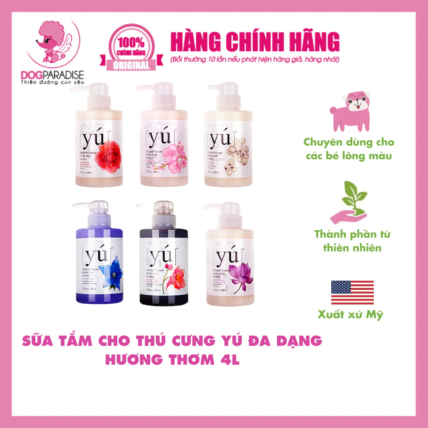 Sữa tắm cho thú cưng Yú đa dạng hương thơm chiết xuất từ thiên nhiên - Dog Paradise