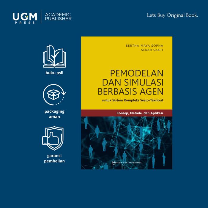 Gambar UGM Press Original Buku Pemodelan dan Simulasi Berbasis Agen untuk Sistem Kompleks Sosio-Teknikal - Original dari UGM PRESS Kab. Sleman Tokopedia