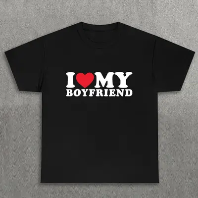 Selected I Heart My Boyfriend Shirt Custom TikTok Shop