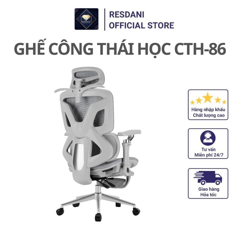 CTH-86 Ghế Công Thái Học CTH-86 RESDANI ,Ghế Văn Phòng Làm Việc Ghế Chơi Game Thư Giãn Góc Ngả 135 Độ Có Gác Chân