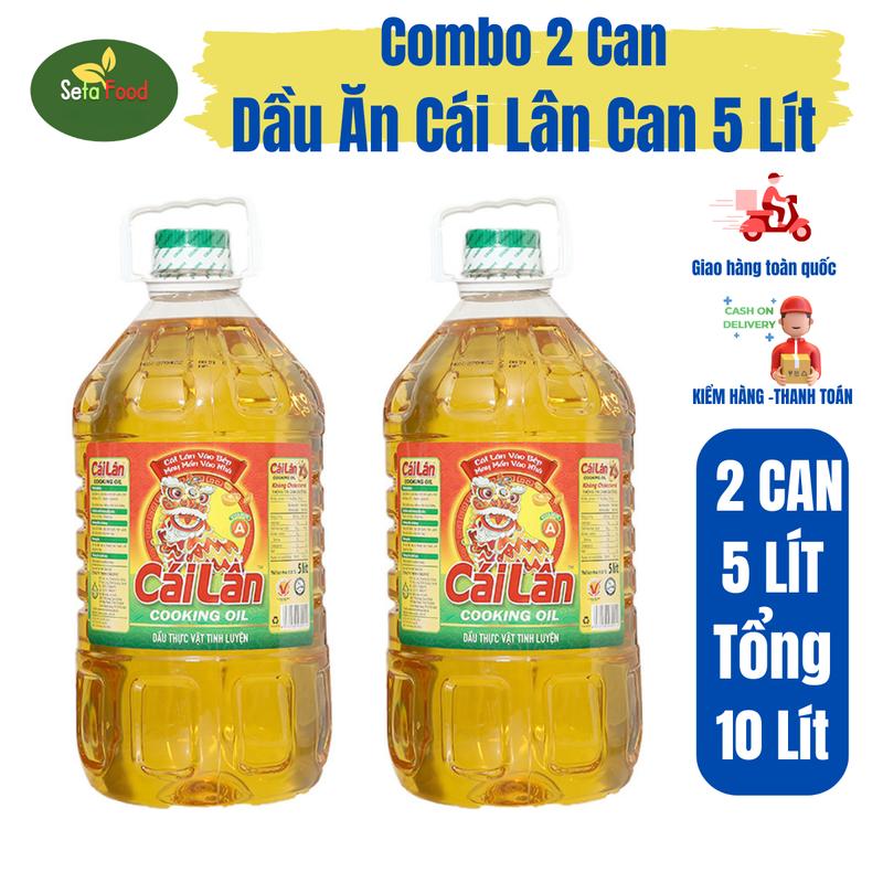 Combo 2 Can Dầu Thực Vật Tinh Luyện Cái Lân Mỗi Can 5 Lít Dầu Ăn Nho Dầu Ăn Nho