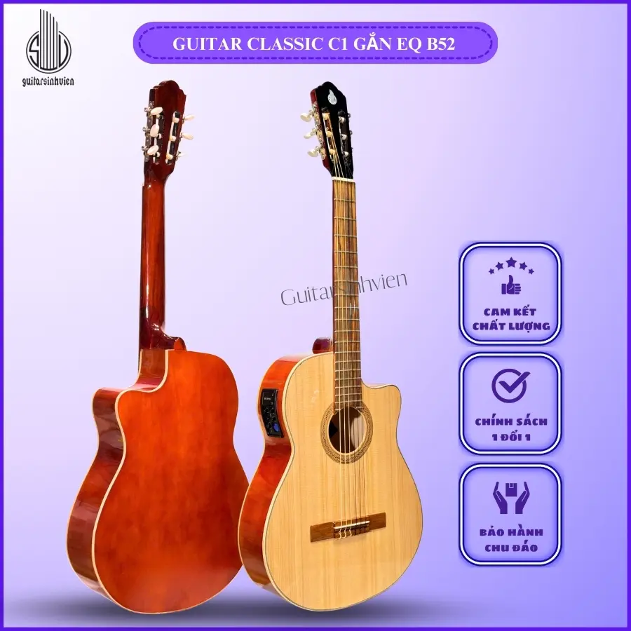 Đàn Guitar Classic C1 Gắn Sẵn EQ Big Bang B52 Chơi Ra Loa