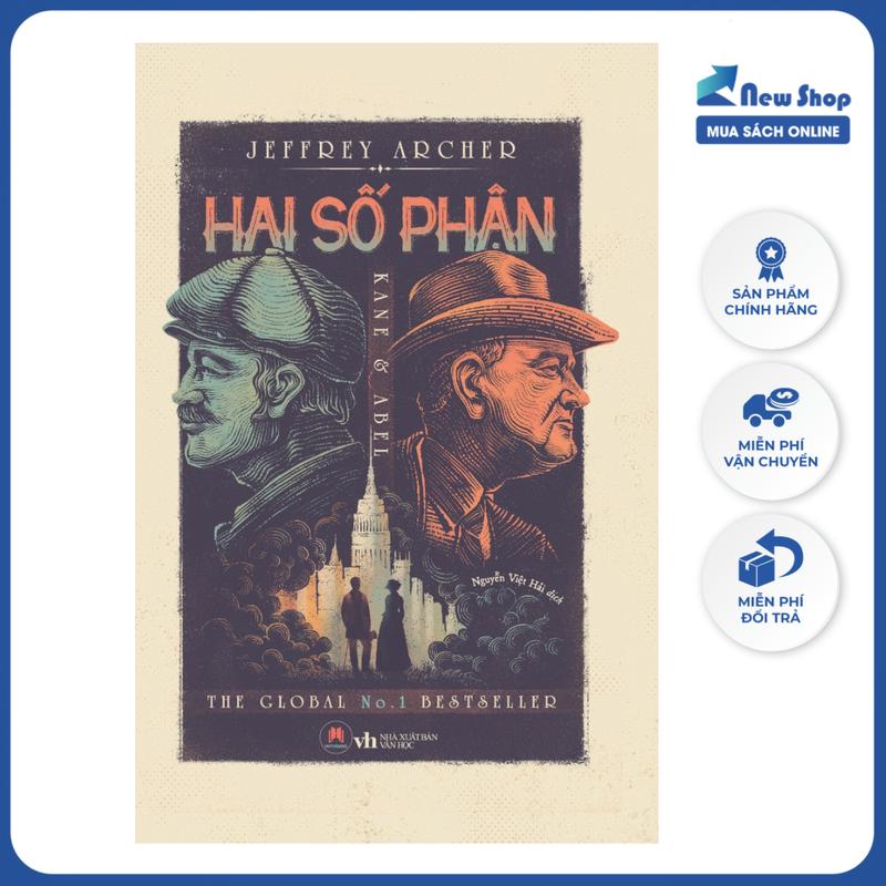 Sách Văn Học - Hai Số Phận (Bìa Cứng) - HH - Tác giả Jeffrey Archer - Newshop